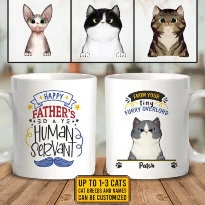 Alternative view of Custom Cat Breeds Happy Father's Day Human Servant From Your Tiny Furry Overlord 2 Sides Ceramic Coffee Mug