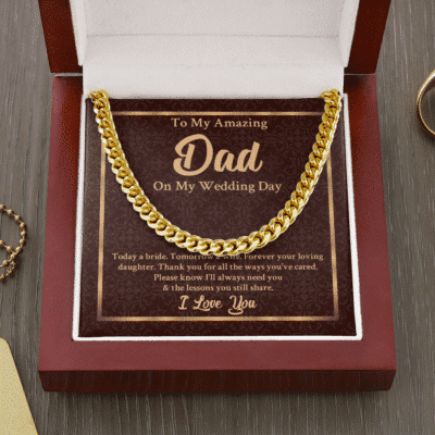 To My Amazing Dad On My Wedding Day Today A Bride Tomorrow A Wife Cuban Link Chain Necklace