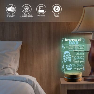 Alternative view of Stepped Up Dad Night Light. Happy Father's Day Gifts. Best Gift for Step Dad, Meaningful Family Quote - Stepdad Birthday LED Light