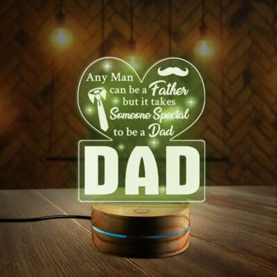 Any Man can be a Father Someone Special To Be A Dad Night Light. Birthday Gift for Dad, Father's Day Gfits from Daughter