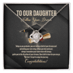 To Our Daughter Follow Your Dream Today As You Love Knot Necklace - Daughter Graduation Gifts From Mom And Dad