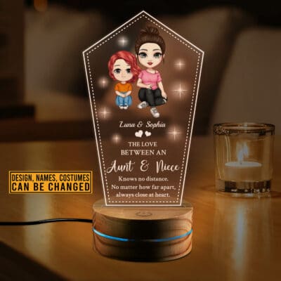 Personalized The Love Between an Aunt and Niece Knows No Distance No Matter how Far Apart Always Close at Heart Night Light