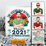 Personalized Fathers Day Gifts The Legend Has Retired Not My Problem Anymore Retirement Gifts For Dad Accent Mug