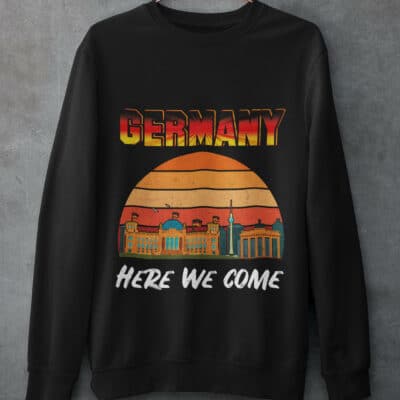 Alternative view of Germany Here We Come Funny Vintage T-Shirt - Hoodie - Sweatshirt - Germany Travel Calling Tee Shirt