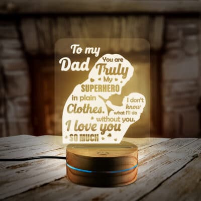 Best Dad Birthday Gifts from Daughter Son To My Dad You are Truly my Hero Night Light - Fathers Day Gifts