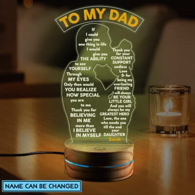 Personalized Fathers Day Gifts To My Dad if I Could Give You One Thing in Life Led Night Light Multi Color - Bedroom Decor