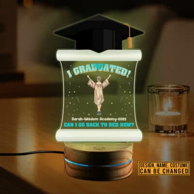 Personalized Graduation Gifts I Graduated Can I Go Back To Bed Now Led Night Light Multi Color - Bedroom Decor