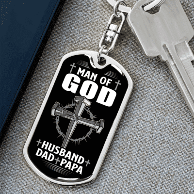Men Cross Man of God Husband Dad Papa Christian Dog Tag Keychain - Fathers Day Gift