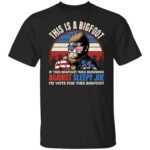 1VT. Biden This Is A Bigfoot, Black, Unisex T-Shirt