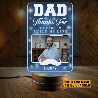 Personalized Photo Fathers Day Gifts Dad Thanks For Helping Me Build My Life Led Night Light Multi Color - Bedroom Decor