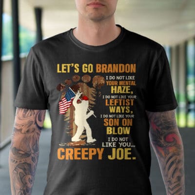 Alternative view of Let's Go Brandon I Do Not Like Your Mental Haze I Do Not Like Your Leftist Ways Funny Biden Bigfoot T-Shirt