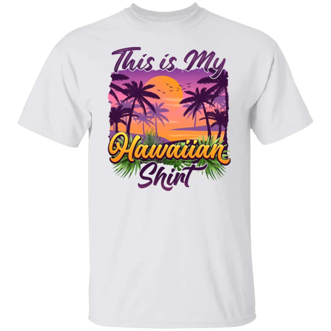 2. Hawaiian Shirt (5) 3, White, Unisex T-Shirt 2. Hawaiian Shirt (5) 3, White, Unisex T-Shirt