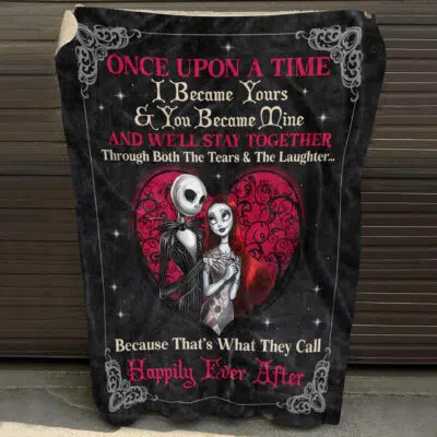 Alternative view of Once upon A Time I Became Yours and You Became Mine and We'll Stay Together Happily Ever After Blanket - Halloween Couple Sherpa Blanket