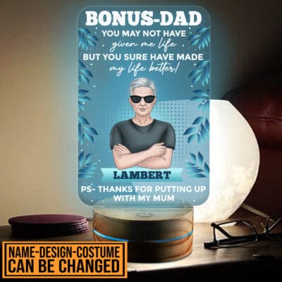 Alternative view of Personalized Fathers Day Gifts Bonus - Dad You May Not Have Given Me Life Led Night Light Multi Color - Bedroom Decor