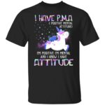 1VT. Unicorn I Have PMA 4, Black, Unisex T-Shirt 1VT. Unicorn I Have PMA 4, Black, Unisex T-Shirt