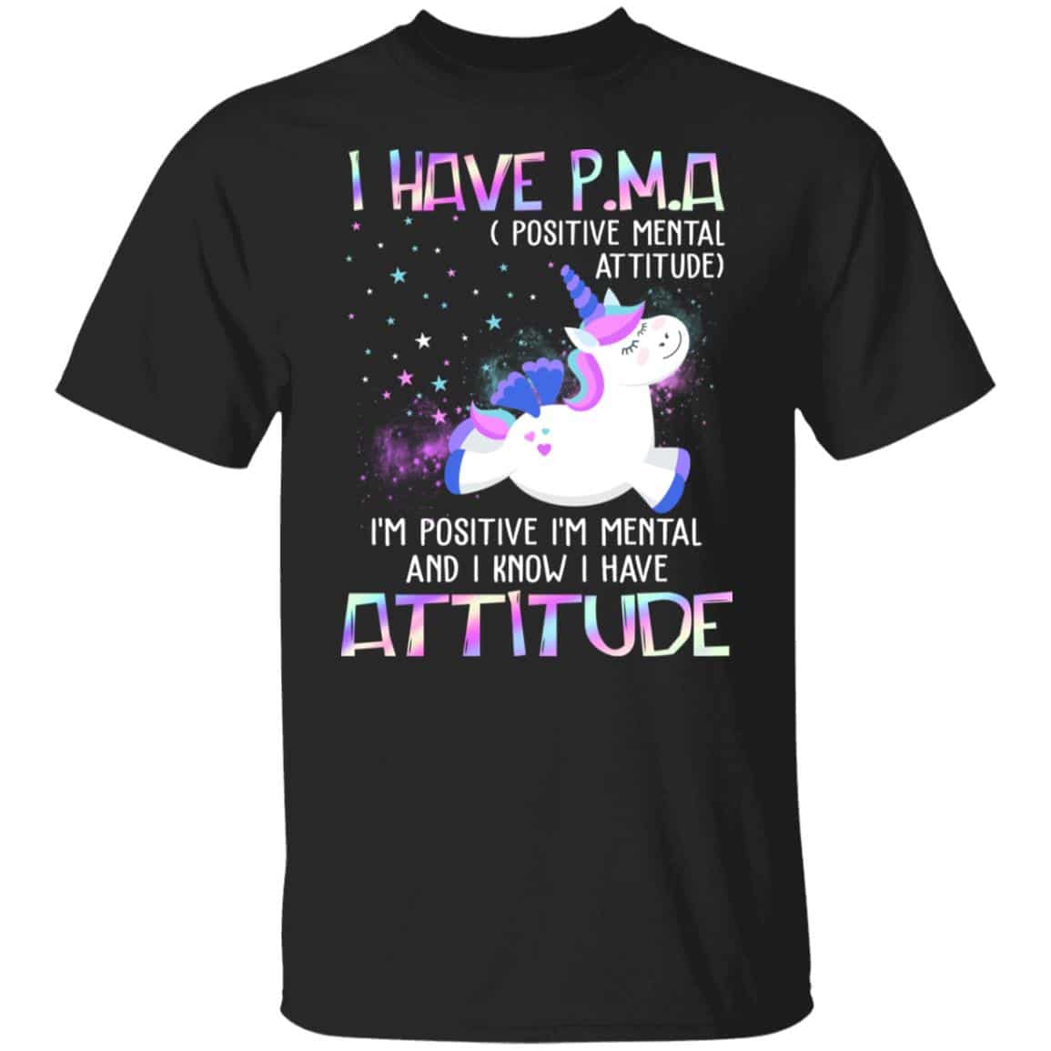 1VT. Unicorn I Have PMA 4, Black, Unisex T-Shirt 1VT. Unicorn I Have PMA 4, Black, Unisex T-Shirt