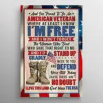 And I'm Proud To Be An American Veteran Where At Least I Know I'm Free Canvas Prints - Unframed Poster