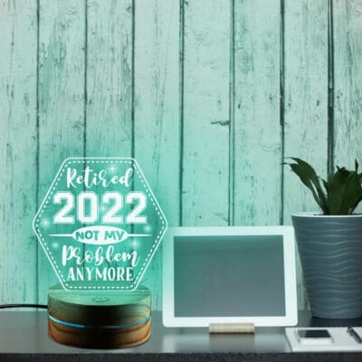 Alternative view of Retired 2022 Not My Problem Anymore Night Light - Funny Retirement Gifts for Coworkers, Wife, Mom - Gag Retirement Gifts for Women Men