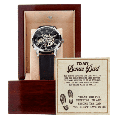 To My Bonus Dad You Didn't Give Me The Gift Of Life Fathers Day Gifts For Stepped Dad Watch For Men