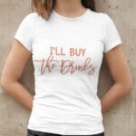 I'll buy the drinks mk1