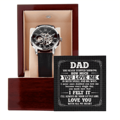 Dad You Never Stopped Showing How Much You Love Me Openwork Watch - Father's Day Watch For Men
