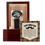 To My Bonus Dad I Can't Thank You Enough For Showing Me What A Father Looks Openwork Watch - Father's Day Watch Gifts