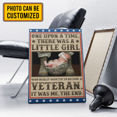 Personalized Once Upon A Time There Was A Little Girl Who Really Wanted To Become A Veteran Canvas - Poster
