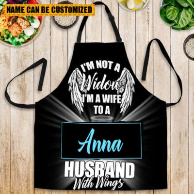 Personalized I'm Not Widow I'm A Wife To A Husband With Wings Cooking Apron With Three Pockets - Adjustable Neck Strap Fits All Sizes