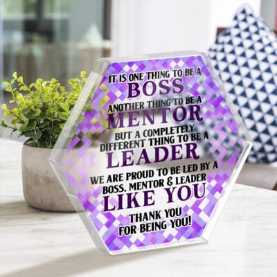 Alternative view of It Is One Thing To Be A Boss Another Thing To Be A Mentor Hexagon Acrylic Plaque - Gifts For Boss Leader