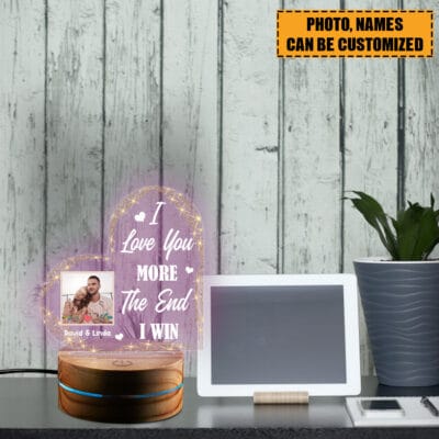 Alternative view of Personalized Name I Love You More The End I Win Night Light - Custom Gifts For Couples Funny I Love You More Gifts For Her Him Wife Husband