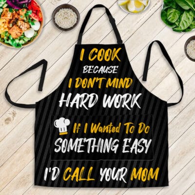I Cook Because I Don't Mind Hard Work Funny Kitchen Aprons Cooking Apron With Three Pockets - Adjustable Neck Strap