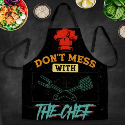 Don't Mess With The Chef Funny Cooking Apron With Three Pockets