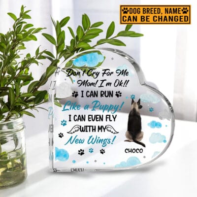Personalized Clipart Dog Memorial Gifts Don't Cry For Me Mow I'm Ok Heart Shaped Acrylic Plaque Custom Dog Breeds Gifts