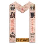 I'm Done Beautiful Peach Custom Graduation Stole Pictures - Graduation Sash For Her 2022