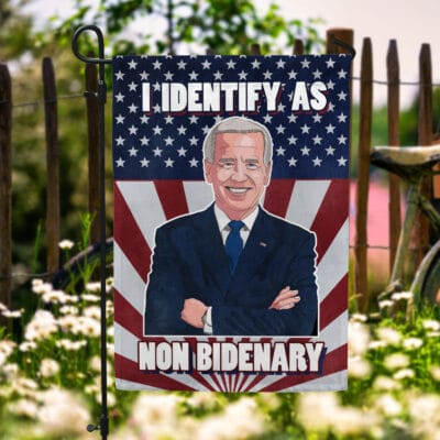 I Identify as Non-Bidenary Anti Biden Outdoor Indoor Decorative Garden Flag - House Flag - Wall Flag