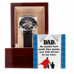 Dad No Matter How Much Time Passes You Will Always Be My Hero Men’s Openwork Watch - Message Card Watch For Dad