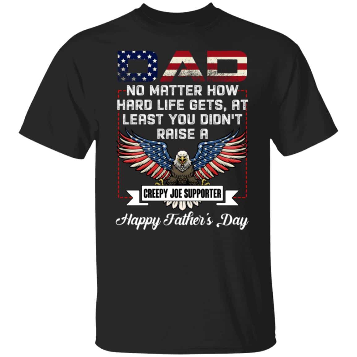 3VT. Dad No Matter Creepy Joe, Black, Unisex T-Shirt 3VT. Dad No Matter Creepy Joe, Black, Unisex T-Shirt