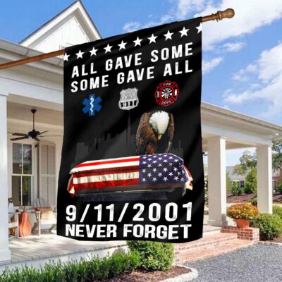 Alternative view of September 11th All Gave Some Some Gave All Never Forget Outdoor Indoor Decorative Garden Flag - House Flag - Wall Flag