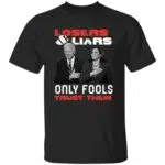 4VT. Losers And Liars Biden Kamala 3, Black, Unisex T-Shirt