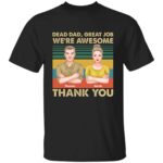 Personalized 1O. Dear Dad 3, Black, Unisex T-Shirt