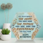 Happy Retirement Keepsake Paperweight for Women Men - May You Be Proud of The Work You Have Made Happy Retirement Acrylic Plaque
