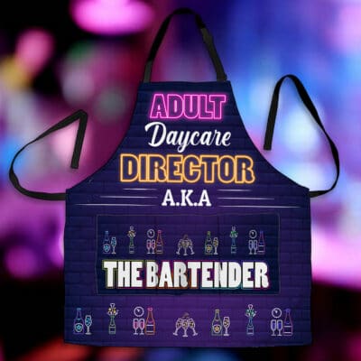 Funny Bartending Apron, Bartender Apron, Bartender Gift, Barista Apron, Barmen, Adult Daycare Director A.K.A The Bartender