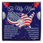 To My Mom I Fight Not Because I Hate What's In Front Of Me CZ Cross Necklace - 4th Of July Mom Gifts From Military Son