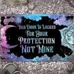 This Door Is Locked For Your Protection Not Mine Witch House Doormat - Outdoor Indoor Doormat