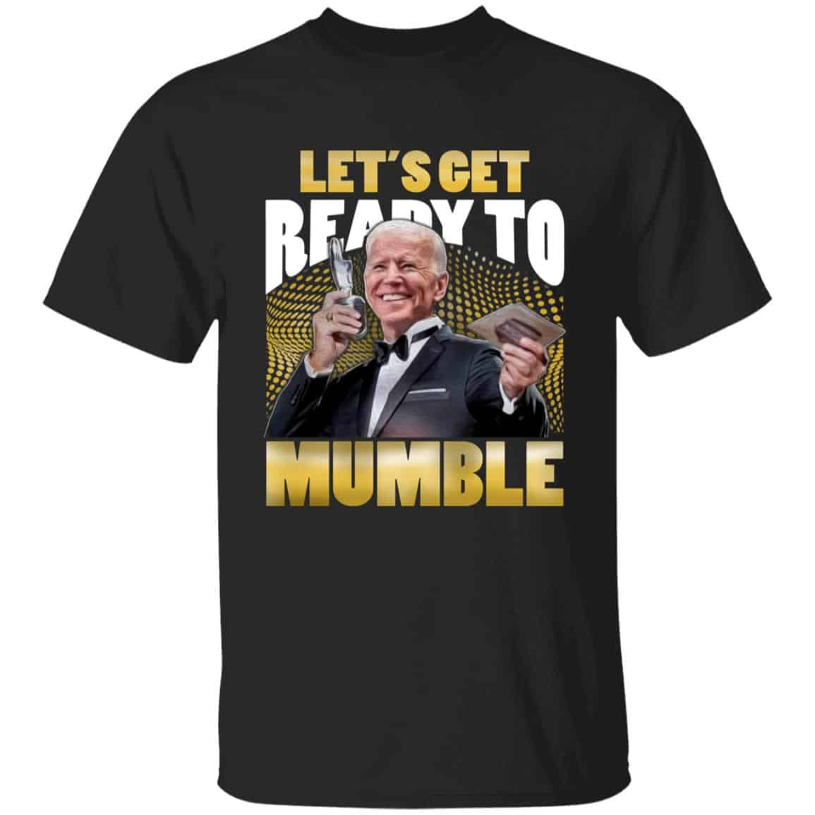 2. Ready To Mumble (9) 3, Black, Unisex T-Shirt