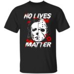 4. No Lives Matter 3, Black, Unisex T-Shirt