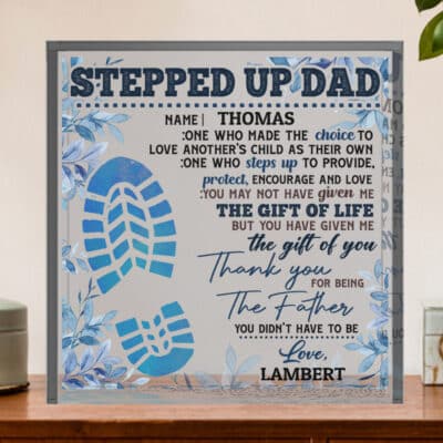 Personalized Name Stepped Up Dad Acrylic Plaque. Happy Father's Day Gifts. Best Gift for Step Dad - Stepdad Birthday Gifts Keepsake and Paperweight