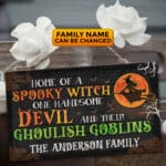 1VT. Home Of A Spooky Witch door sign mk1