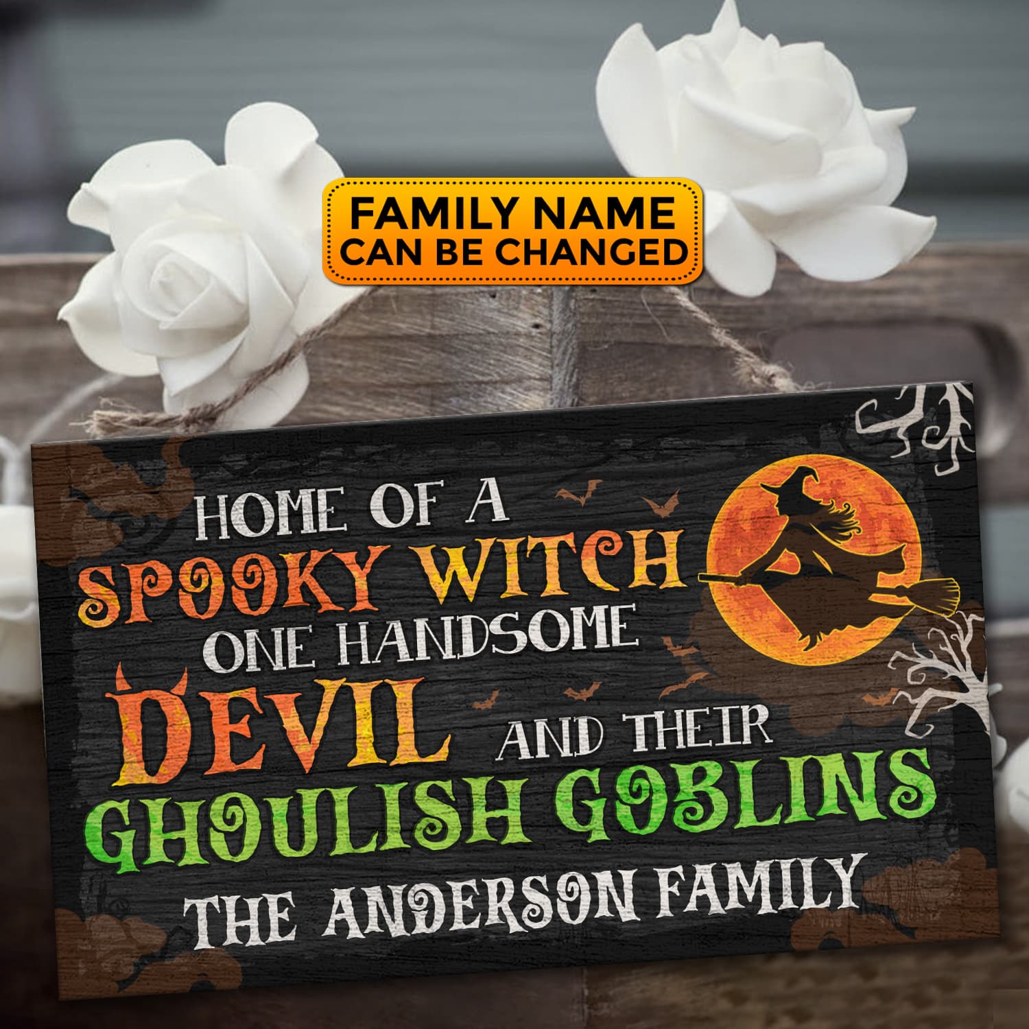 1VT. Home Of A Spooky Witch door sign mk1