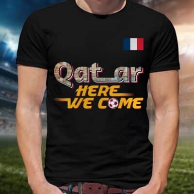 Alternative view of France Flag Qatar Here We Come T-Shirt - Qatar Calling Tee Shirt - France Football World Shirt